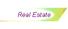 Real Estate